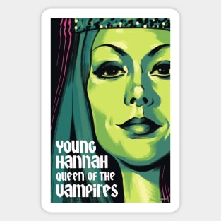 Hannah Queen of the Vampires Movie Art Sticker
